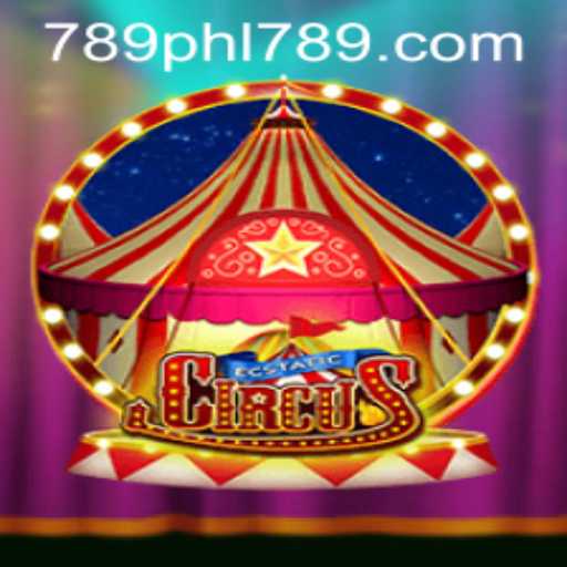 Discover the Enchanting World of EcstaticCircus: Unveiling the Magic of PHL789