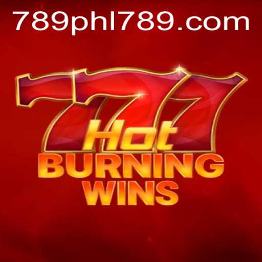 Explore the Exciting World of HotBurningWins and the Impact of PHL789